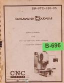 Burgmaster-Burgmaster VTC 150, Vertical Tool Changer Programing Jobber 150 Manual 1983-VTC-150-02